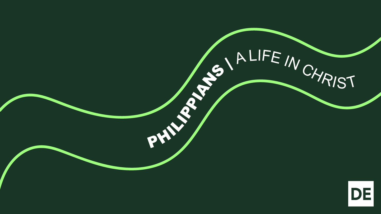 Philippians, A Life In ChristA